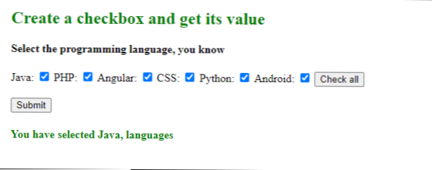 Fügen Sie Javascript hinzu, um den Wert des Kontrollkästchens oder des Kontrollkästchens zu erhalten