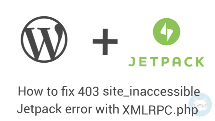 Cum să opriți atacurile xmlrpc fără a dezactiva componenta pentru a permite JetPack să funcționeze în WordPress?