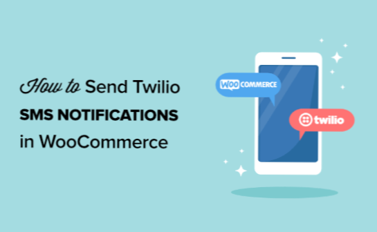 Sending an SMS on new order placed - WooCommerce