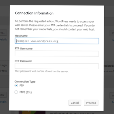Pour effectuer l'action demandée, WordPress doit accéder à votre > serveur web