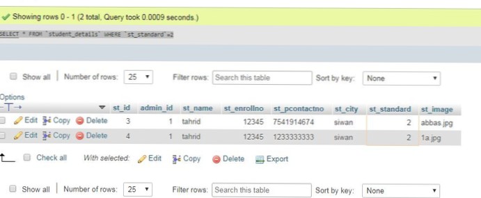 hvorfor ikke vælge flere rækker af samme standard_id ved hjælp af SQL-forespørgsel fra databasen?