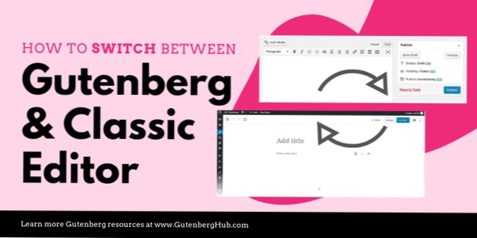Guttenburg- und Classic-Editor - So verwenden Sie den benutzerdefinierten Guttenburg-Block im klassischen Editor?