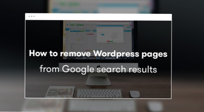 Pagina Wordpress ștearsă apare în Rezultatele căutării Google