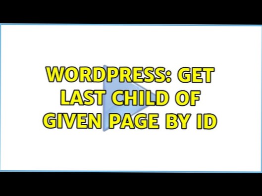 Ottieni l'ultimo figlio di una determinata pagina per ID