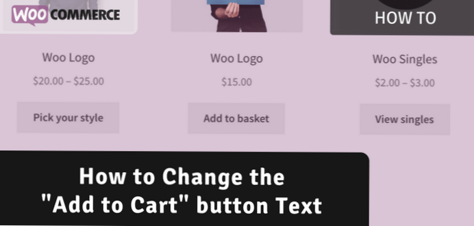 Come modificare il testo del pulsante aggiungi al carrello in WooCommerce in base alla categoria del prodotto?