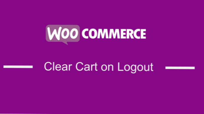 Il carrello di Woocommerce non è chiaro dopo il logout